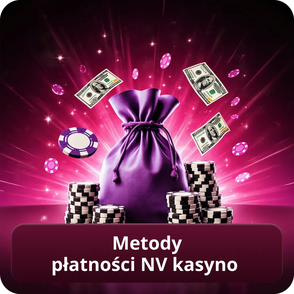 Metody płatności NV kasyno